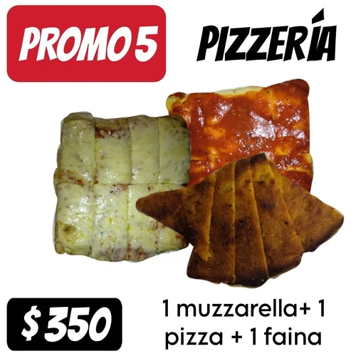 Promo 5 - 1 muzza + 1 pizza + 1 fainá
